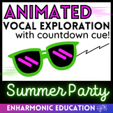 SUMMER PARTY Vocal Exploration • ANIMATED Music Warm-up fo