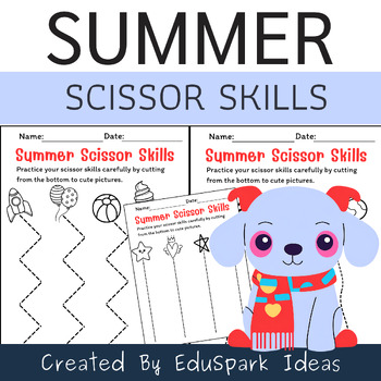 Preview of SUMMER SCISSOR SKILL CUTTING PRACTICE (10 PAGES)