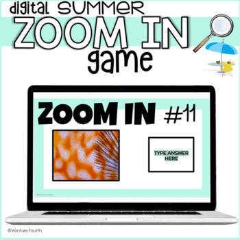 Preview of SUMMER-THEMED DIGITAL CLASSROOM GAME | ZOOM IN | END OF THE YEAR