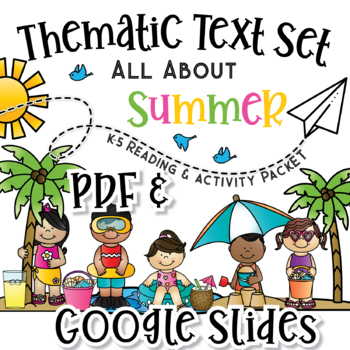 Preview of SUMMER THEMED K-5 Reading Comprehension & Activities Text Set Distance Learning