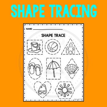 SUMMER THEMED Tracing Worksheets for Preschool, alphabet numbers shapes