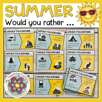 SUMMER - Would you rather ...? by My Teaching Factory | TPT