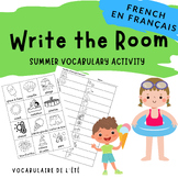 SUMMER Write the Room Activity - French /La chasse aux mot