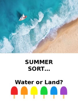 Preview of SUMMER categories/sort...Water or Land!