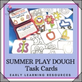 SUMMERTIME PLAY DOUGH Task Cards - Early Literacy Fine Motor SPED