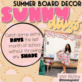 Preview of SUNNY Days {EDITABLE Summer Board Decor}