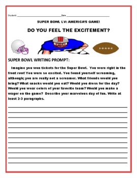 Preview of SUPER BOWL WRITING PROMPT: CAN YOU FEEL THE EXCITEMENT?