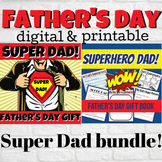 SUPER-DAD Father's Day BUNDLE - Printable and Digital Gift