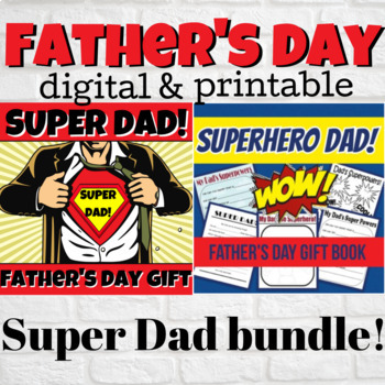 Preview of SUPER-DAD Father's Day BUNDLE Printable and Digital Gifts made by kids!