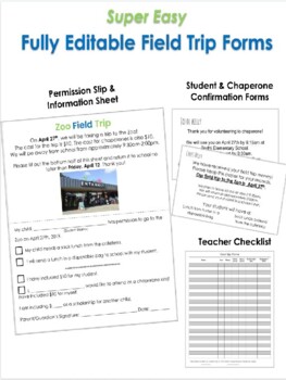 Preview of SUPER EASY and Fully Editable Field Trip Forms