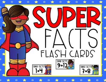 Preview of SUPER FACTS ADDITION FACT FLUENCY FLASH CARDS