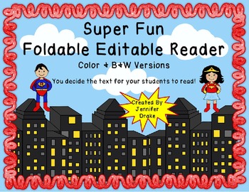 Preview of 'SUPER' Fun Foldable Editable Emergent Reader  ~Color & B&W~  CC Aligned