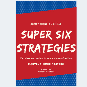 Preview of SUPER SIX COMPREHENSION STRATEGIES: Marvel theme