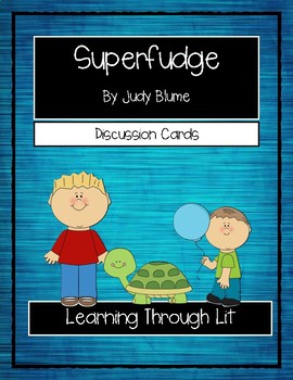 Preview of SUPERFUDGE by Judy Blume - Discussion Cards (Answer Key Included)