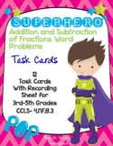 SUPERHERO Addition and Subtraction Word Problem Fraction T