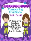 SUPERHERO Comparing Fractions Task Cards (Pack of 24 Cards