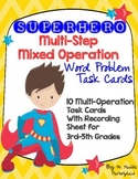 SUPERHERO Multi-Step, Multi-Operational Word Problem Task 