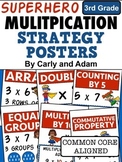 SUPERHERO Multiplication Strategies Posters - 3rd Grade