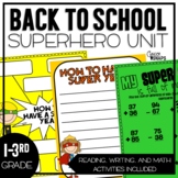 SUPERHERO Themed Back to School Unit