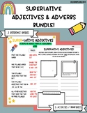 SUPERLATIVE ADJECTIVE & ADVERB ACTIVITY BUNDLE