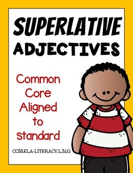 Preview of Superlative Adjectives Worksheets Distance Learning