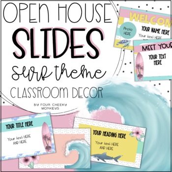 Preview of SURFING CLASSROOM DECOR // Meet The Teacher Open House Slides EDITABLE