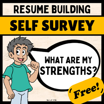 Preview of SURVEY to Help Students to Identify Strengths for Resumes & Job Search FREE!
