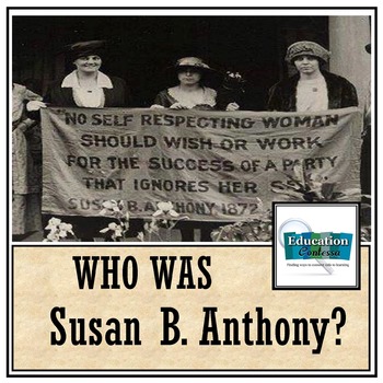 Preview of SUSAN B. ANTHONY: Famous American Mini Unit