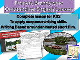 SUSPENSE WRITING - Complete Lesson: Francis Brandywine