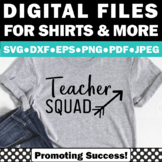 Back to School Teacher Shirts SVG PNG | Teacher Squad | Ma