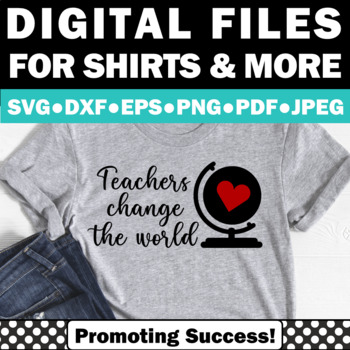 Download Svg Files For Cricut Teacher Appreciation Week Gift Teachers Change The World