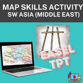 SW Asia Middle East Geography Activity Practice or Assessm