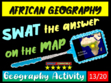 SWAT GEOGRAPHY REVIEW GAME 13 - African Geography (20 questions)