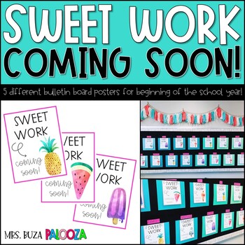 Preview of Sweet Work Coming Soon - Bulletin Board Posters