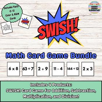 Preview of SWISH! - Math Card Game Bundle (Addition, Subtraction, Multiplication, Division)