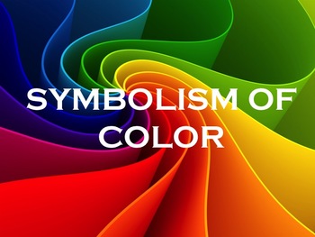 Preview of SYMBOLISM OF COLOR POWER POINT