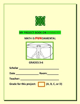 Preview of SYMMETRY: A MATH PROJECT FOR GRADES 3-7