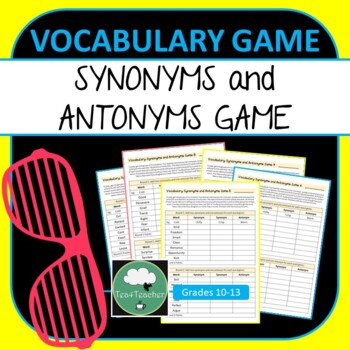 Preview of SYNONYMS and ANTONYMS GAMES High School English