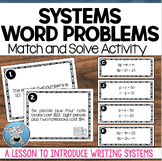SYSTEMS OF EQUATIONS WORD PROBLEMS