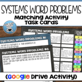 SYSTEMS WORD PROBLEMS DIGITAL TASK CARDS/MATCHING ACTIVITY