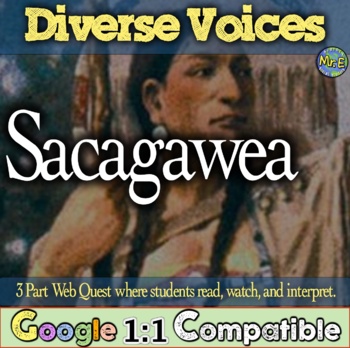 Preview of Sacagawea Web Quest Activity | The Diverse Voices Project | 3 Part Web Quest