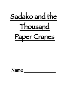 Preview of Sadako and Thousand Paper Cranes Novel Study