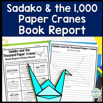 Sadako And The Thousand Paper Cranes Book Report Project 9 Activity Choices