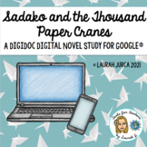 Sadako and the Thousand Paper Cranes DigiDoc™ Digital Nove