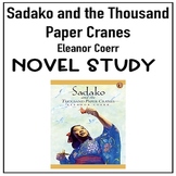 Sadako and the Thousand Paper Cranes (Novel Study)