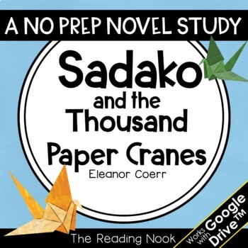 Preview of Sadako and the Thousand Paper Cranes Novel Study | Google Classroom™