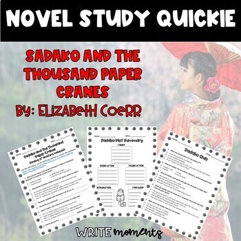 Preview of Sadako and the Thousand Paper Cranes Novel Study Quickie