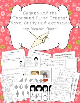 Preview of Sadako and the Thousand Paper Cranes Novel Unit and Activities