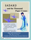 SADAKO, and the THOUSAND PAPER CRANES Novel Study Common Core Aligned