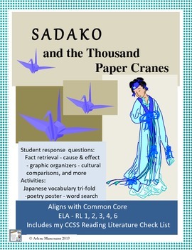 Preview of SADAKO, and the THOUSAND PAPER CRANES Novel Study Common Core Aligned